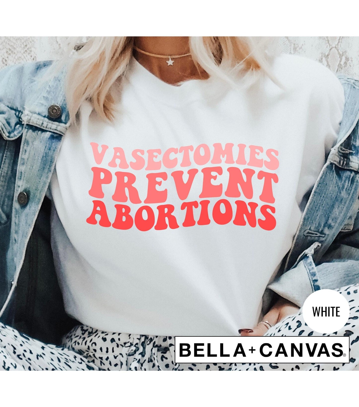 Vasectomies Prevent Abortions Women's Graphic T-Shirt