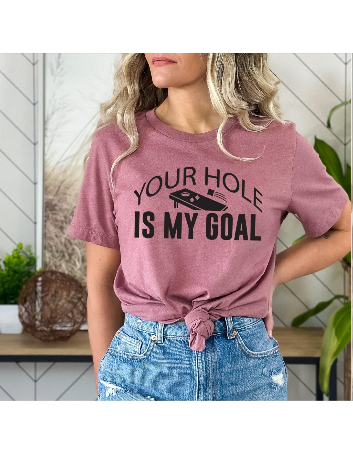 Your Hole Is My Goal Cornhole Graphic T-Shirt