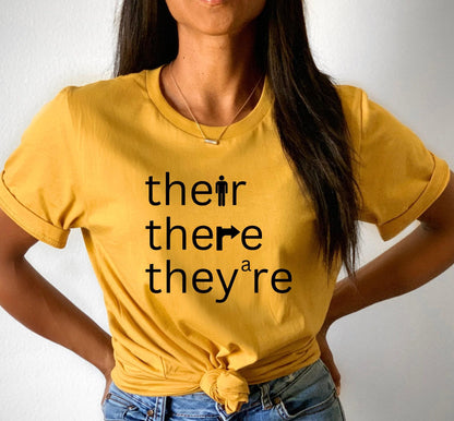 Their There They're Graphic T-Shirt