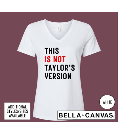 This Is Not Taylor's Version Graphic T-Shirt