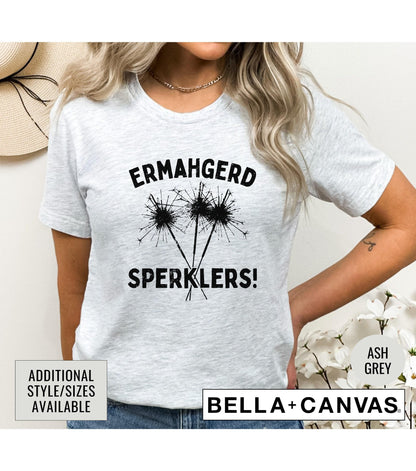 Ermahgerd Sperklers OMG Sparklers July 4th Graphic T-Shirt