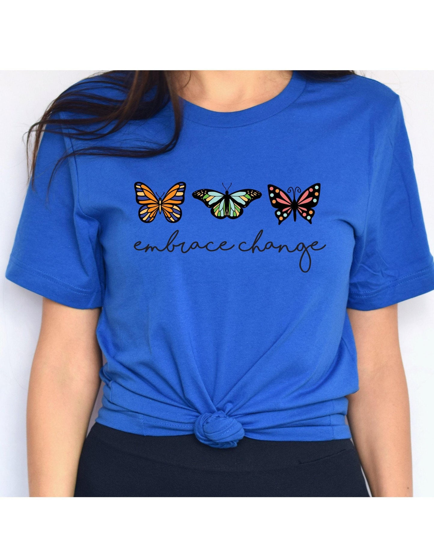 Embrace Change Butterfly Womens Graphic T-Shirt