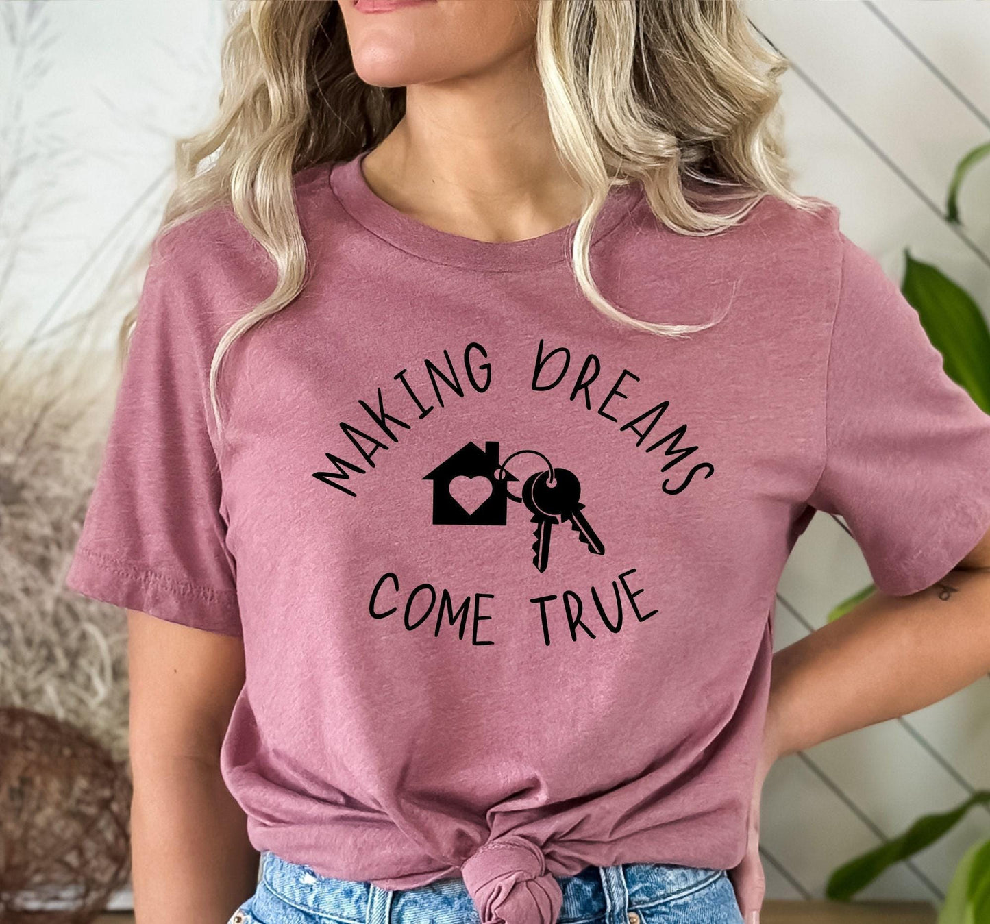 Making Dreams Come True Real Estate Agent Graphic T-Shirt