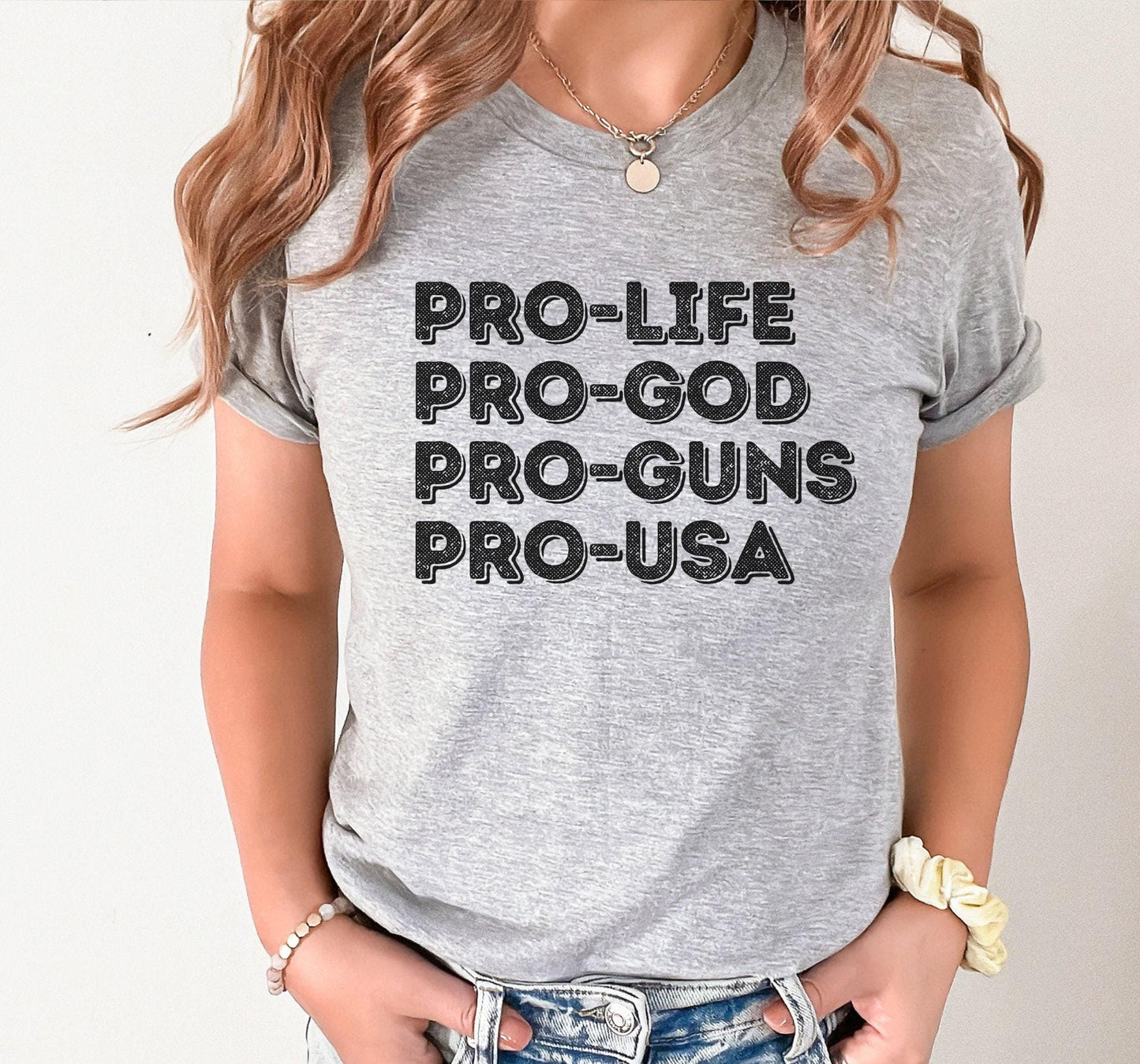 Pro-Life Pro-God Pro-Guns Pro USA Graphic T-Shirt