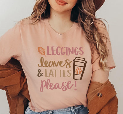 Leggings Leaves And Lattes Please Women's Graphic T-Shirt