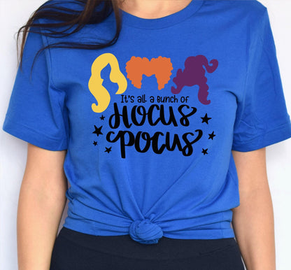 It's All Just A Bunch Of Hocus Pocus Sanderson Sisters Graphic T-Shirt