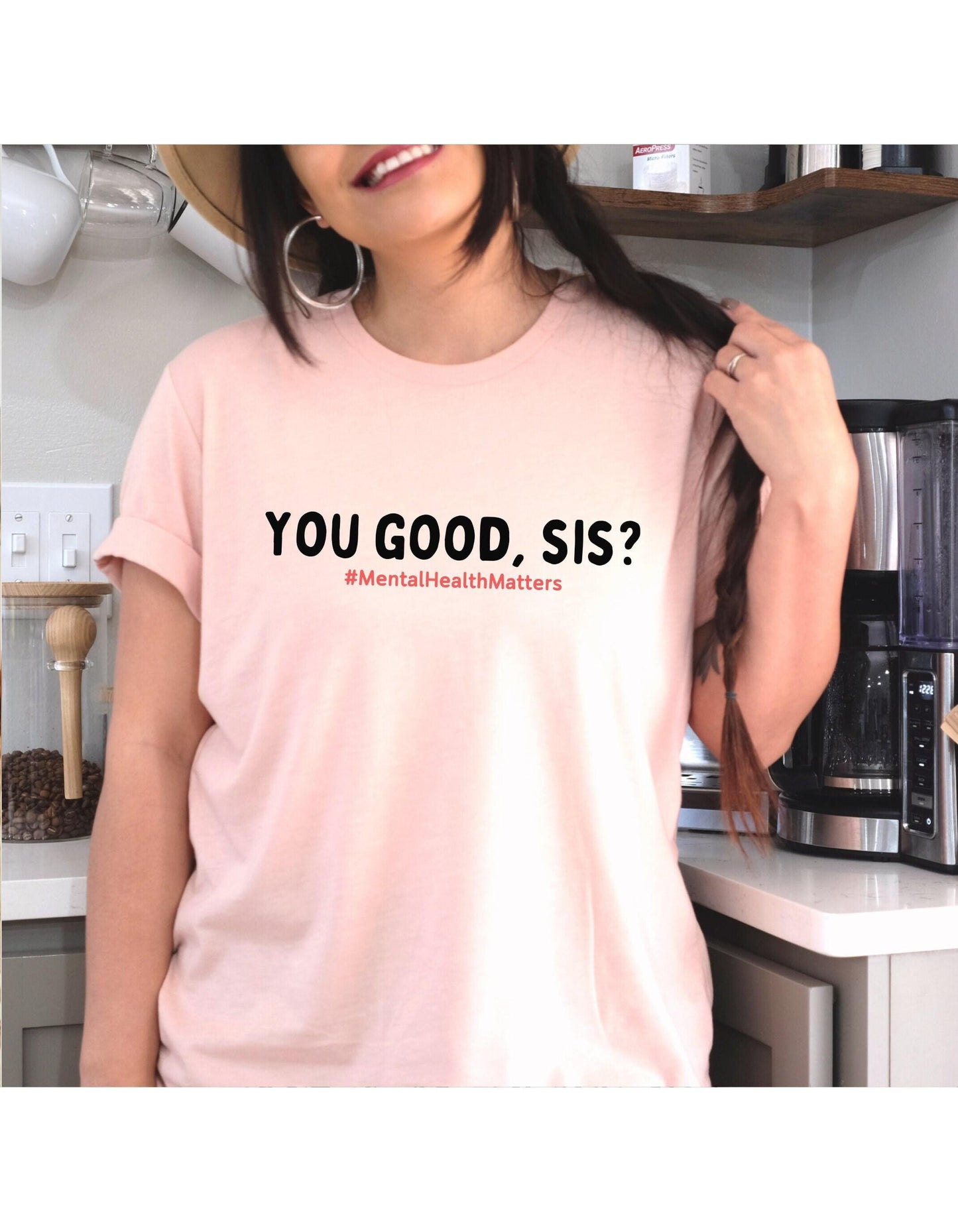 You Good Sis? #MentalHealthMatters Graphic T-Shirt