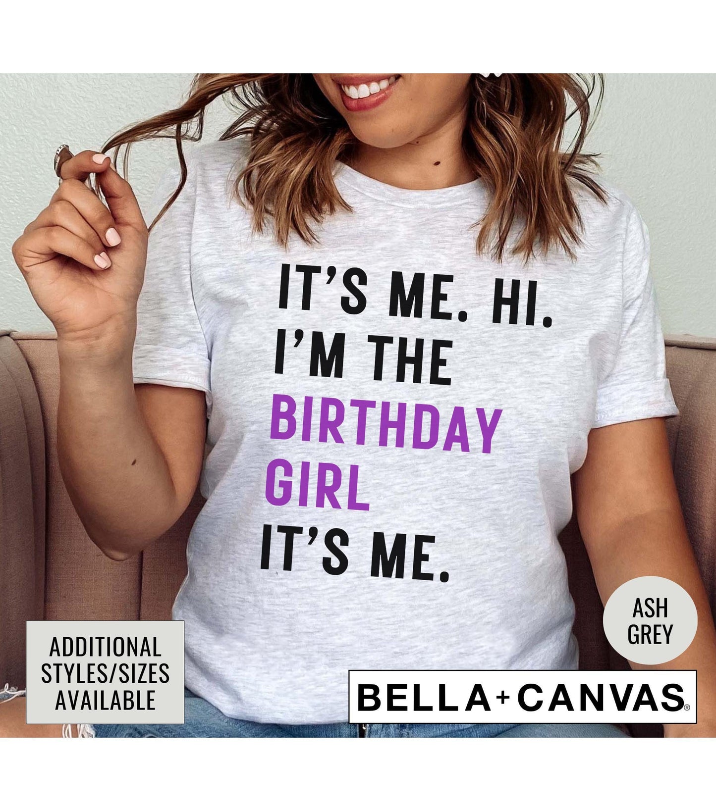 It's Me Hi I'm The Birthday Girl It's Me Graphic T-Shirt